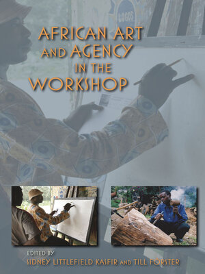 cover image of African Art and Agency in the Workshop